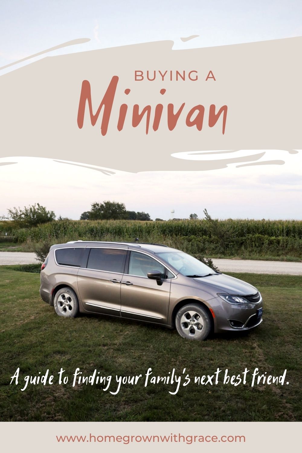 A Guide To Buying A Used Minivan - Homegrown With Grace